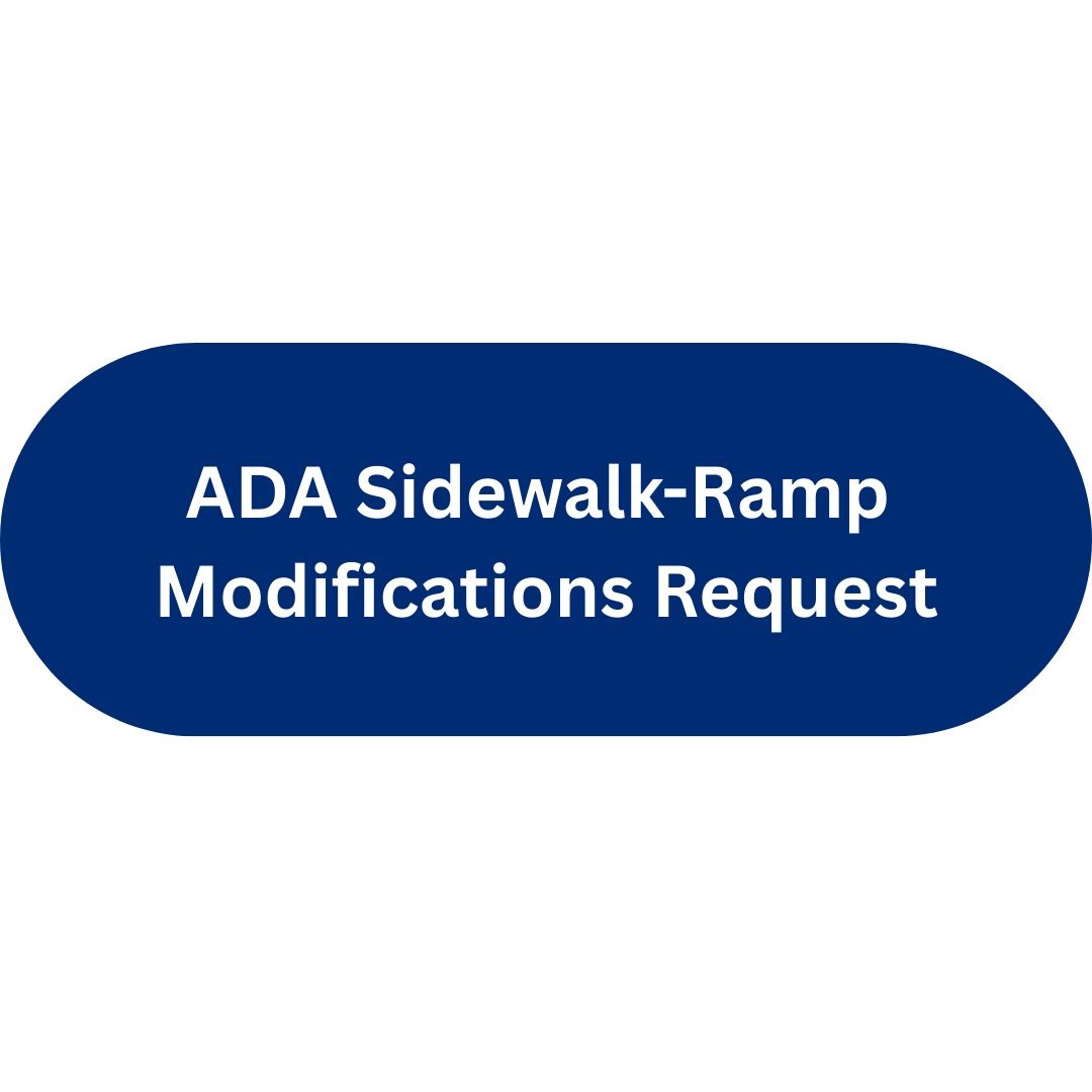ADA Sidewalk-Ramp Modifications Request Button